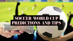 Soccer World Cup Predictions and Tips