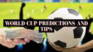 World Cup Predictions and Tips