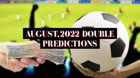August,2022 Double Predictions