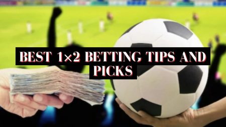 Best 1×2 betting tips and picks