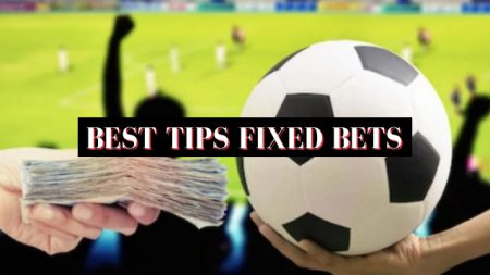 Best Tips Fixed Bets