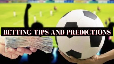 Betting Tips and Predictions