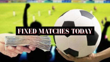 Fixed matches today
