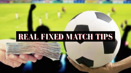 Real Fixed Match Tips